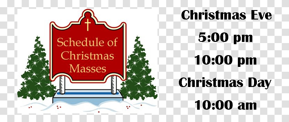 Christmas Mass Schedule 2017, Tree, Plant, Sign Transparent Png
