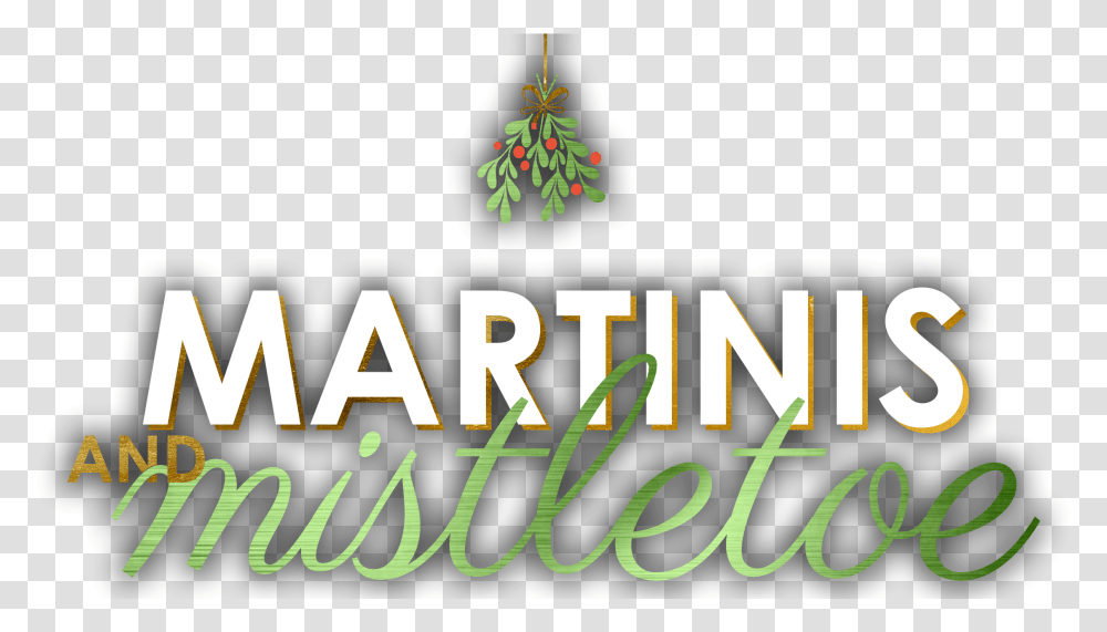 Christmas Party Venues Dirty Martini Vertical, Alphabet, Text, Tree, Plant Transparent Png