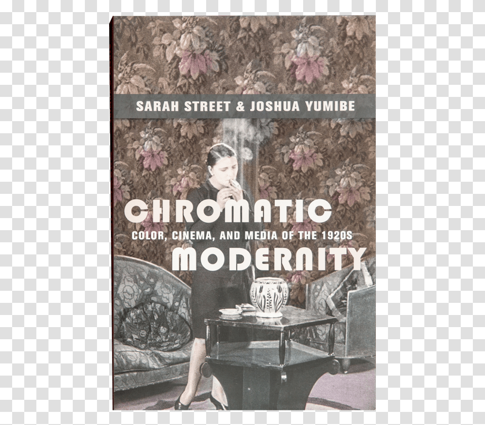 Chromatic Modernity Color Cinema And Media Of The, Advertisement, Poster, Interior Design, Person Transparent Png