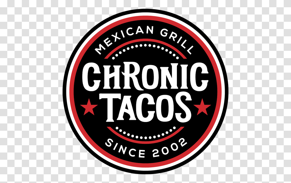 Chronic Tacos Download, Label, Logo Transparent Png