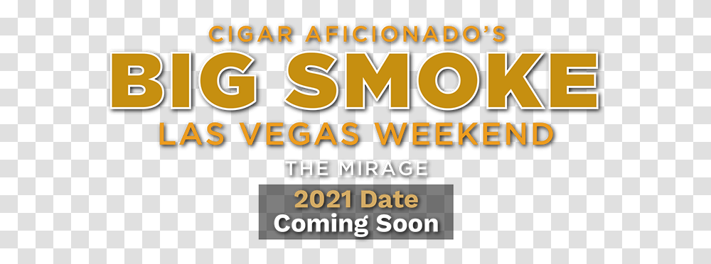 Cigar Aficionado's Big Smoke Las Vegas Vertical, Poster, Advertisement, Text, Flyer Transparent Png
