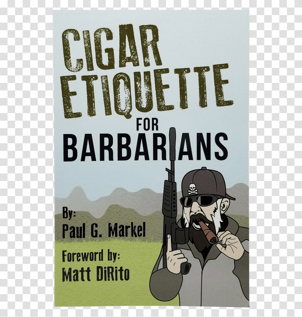 Cigar Etiquette For Barbarians Poster, Sunglasses, Accessories, Accessory, Advertisement Transparent Png