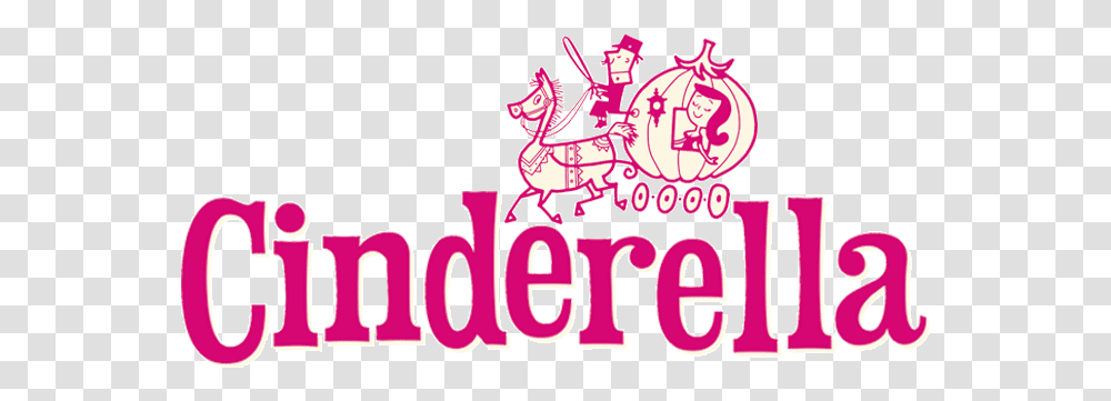 Cinderella Cinderella Logo Pink, Text, Leisure Activities, Circus, Flyer Transparent Png