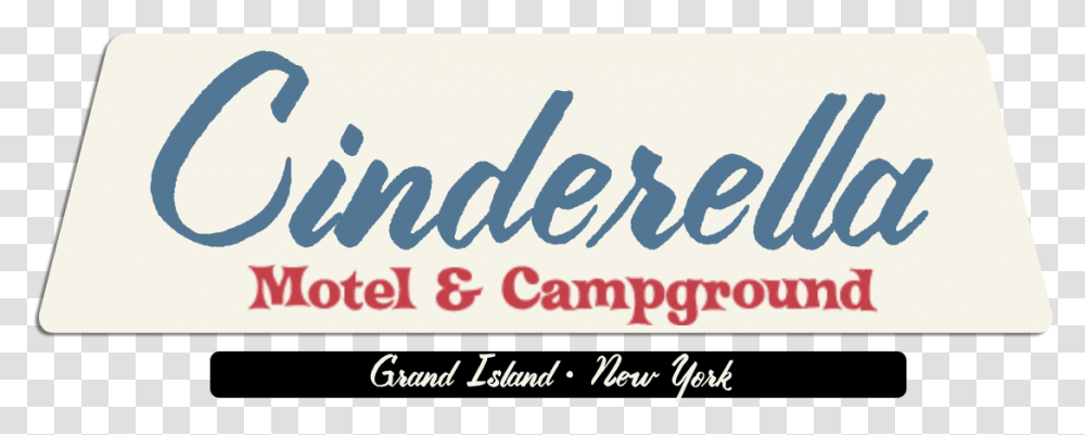 Cinderella Motel Amp Campground Poster, Label, Alphabet, Handwriting Transparent Png