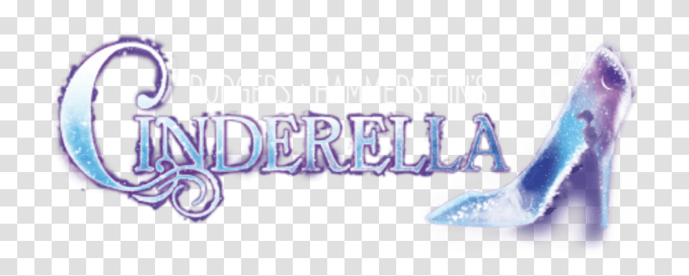Cinderella - A Broadway Musical Cinderella Broadway Logo, Text, Alphabet, Word, Crowd Transparent Png