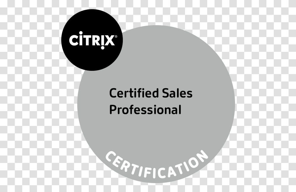 Citrix Certified Sales Professional Circle, Word, Label, Outdoors Transparent Png