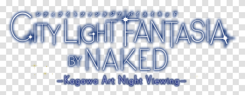 City Light Fantasia By Naked Parallel, Word, Alphabet Transparent Png