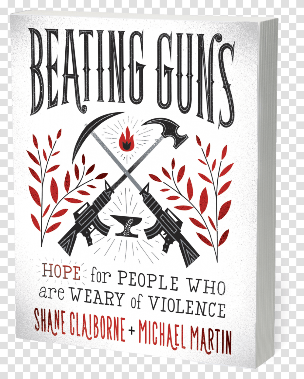 Claiborne Beatingguns 3dalt Beating Guns Shane Claiborne, Advertisement, Poster, Flyer, Paper Transparent Png
