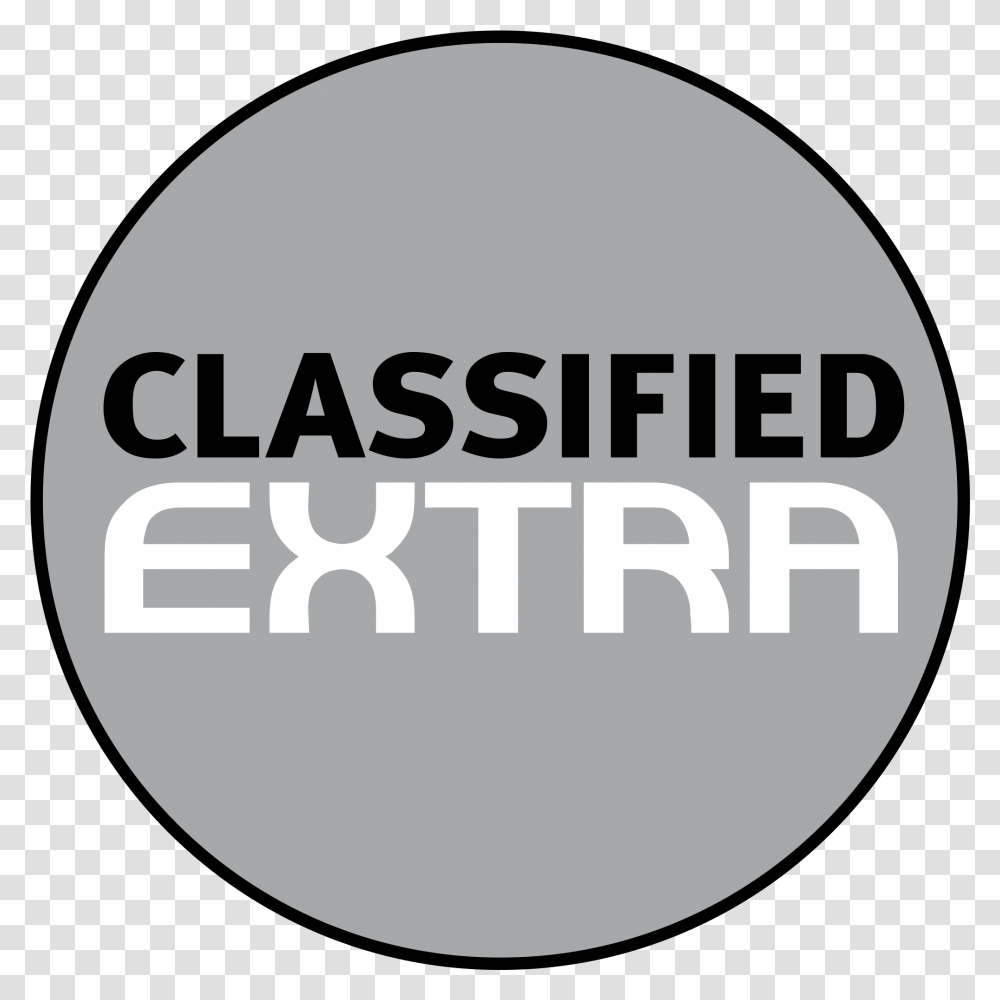 Classified Extra Logo Circle, Label, Word, Sticker Transparent Png