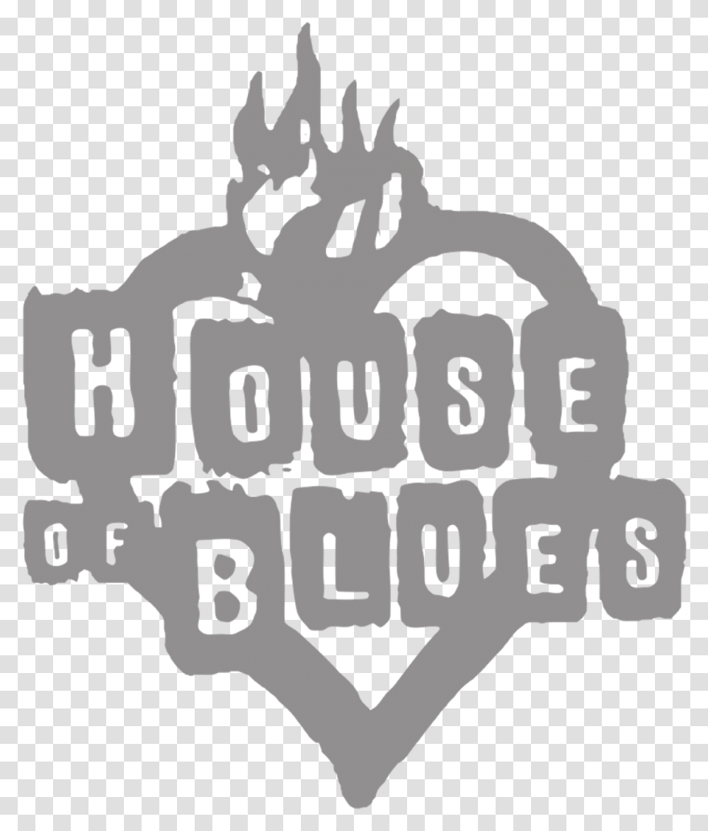 Clients House Of Blues, Text, Alphabet, Poster, Label Transparent Png