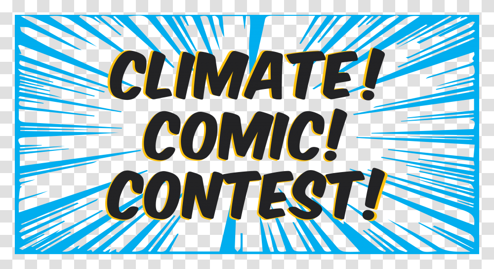 Climate Comic Contest Unicef, Alphabet, Advertisement, Poster Transparent Png