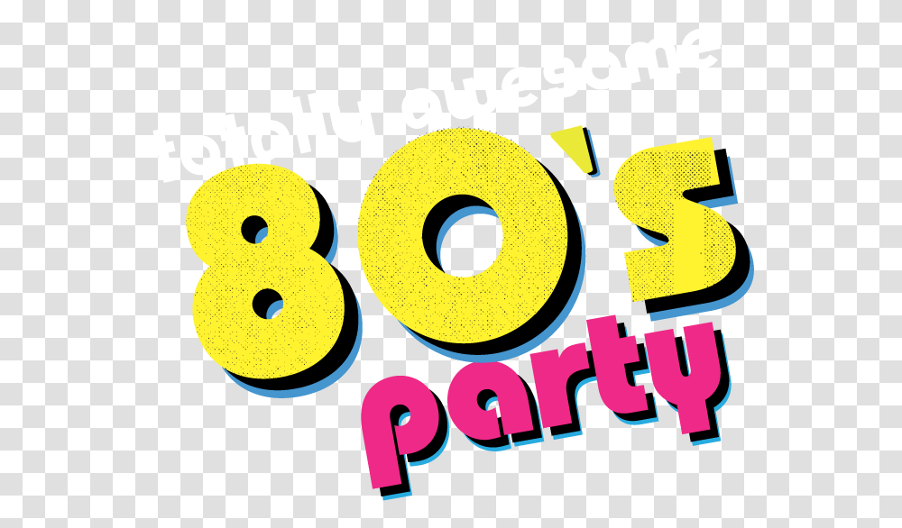 Clip Art 80s Party Background 80's Party Clip Art, Number, Alphabet Transparent Png