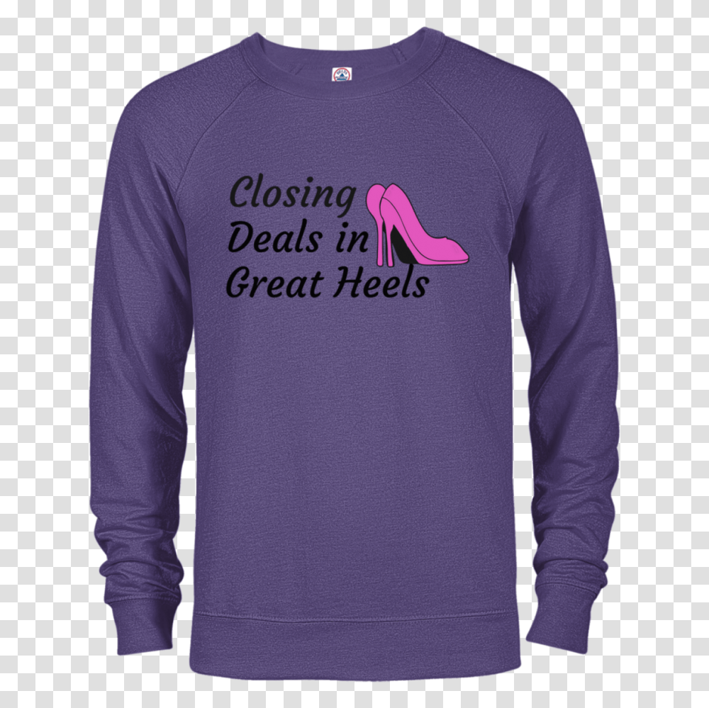 Closing Deals In Pink Heels Unisex French Terry Crew Neck, Sleeve, Apparel, Long Sleeve Transparent Png