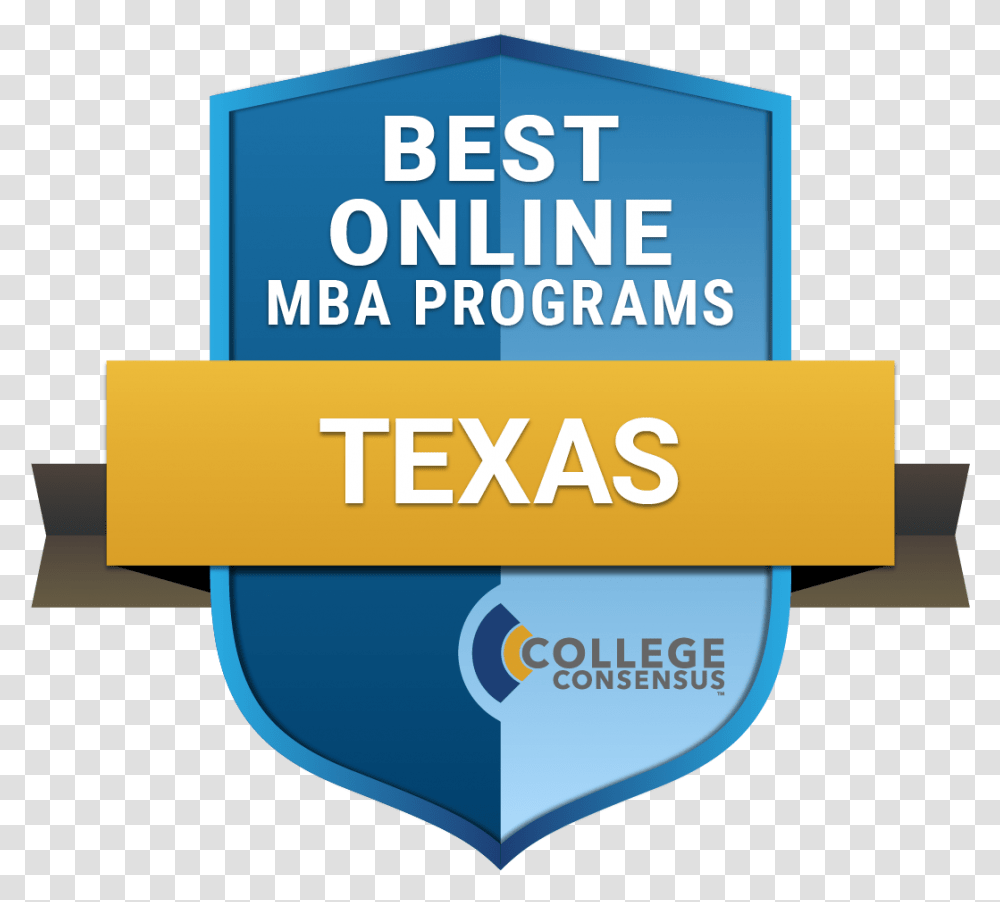 College Consensus Best Online Mba Programs In Texas Graphic Design, Outdoors, Building, Poster Transparent Png