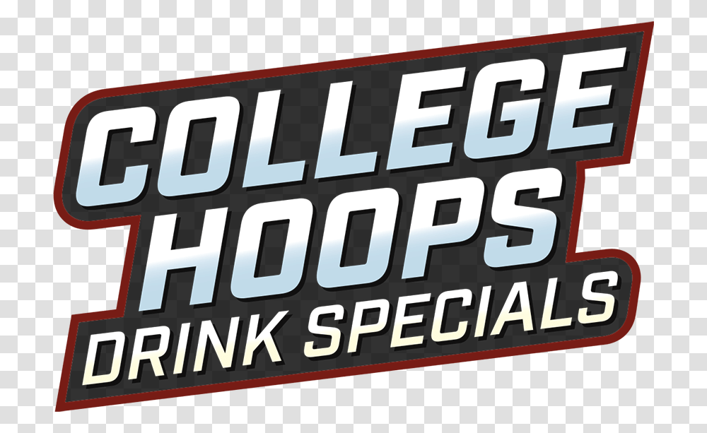 College Hoops Drink Specials Sign, Word, Alphabet Transparent Png