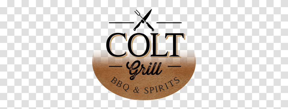 Colt Grill Where There's Smoke Flavor Calligraphy, Text, Alphabet, Label, Logo Transparent Png