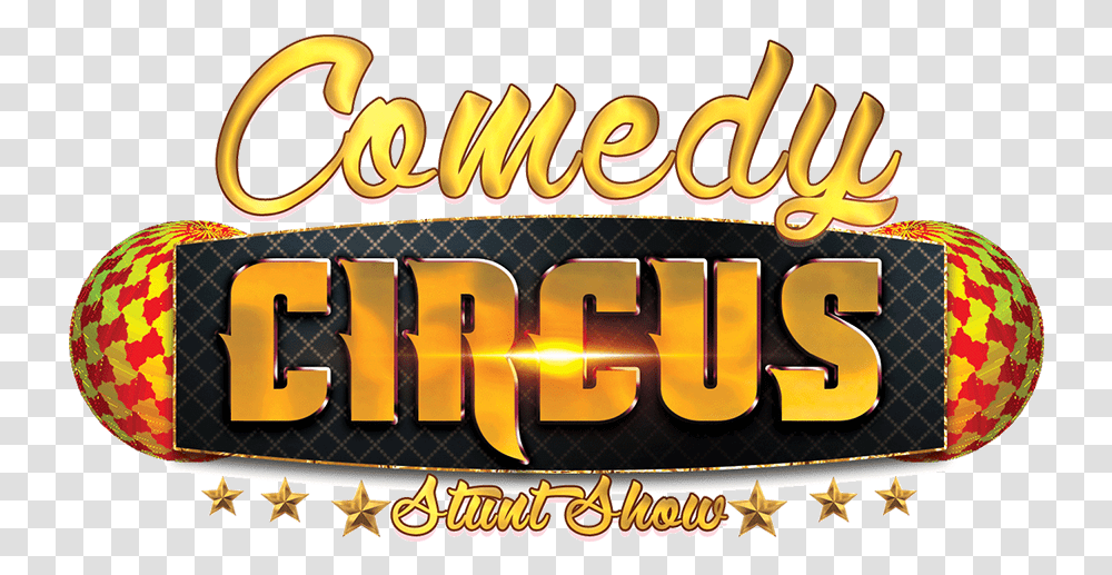 Comedy Circus Logo For Web Listing Calligraphy, Slot, Gambling, Game, Dynamite Transparent Png