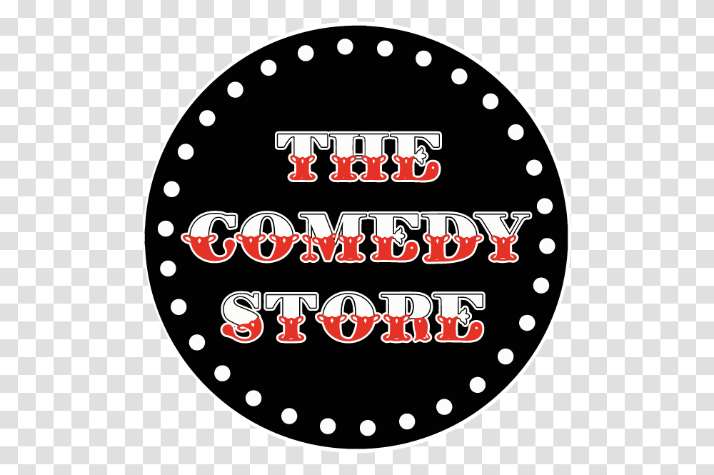 Comedy Store T Shirt, Logo, Trademark, Label Transparent Png