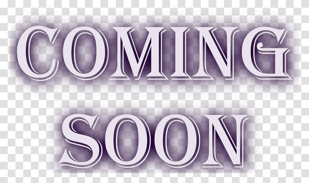 Coming Soon, Word, Alphabet, Purple Transparent Png