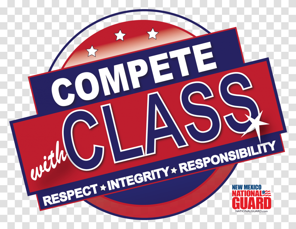 Compete With Class Is A New Mexico Sportsmanship Maine National Guard, Advertisement, Poster, Flyer, Paper Transparent Png