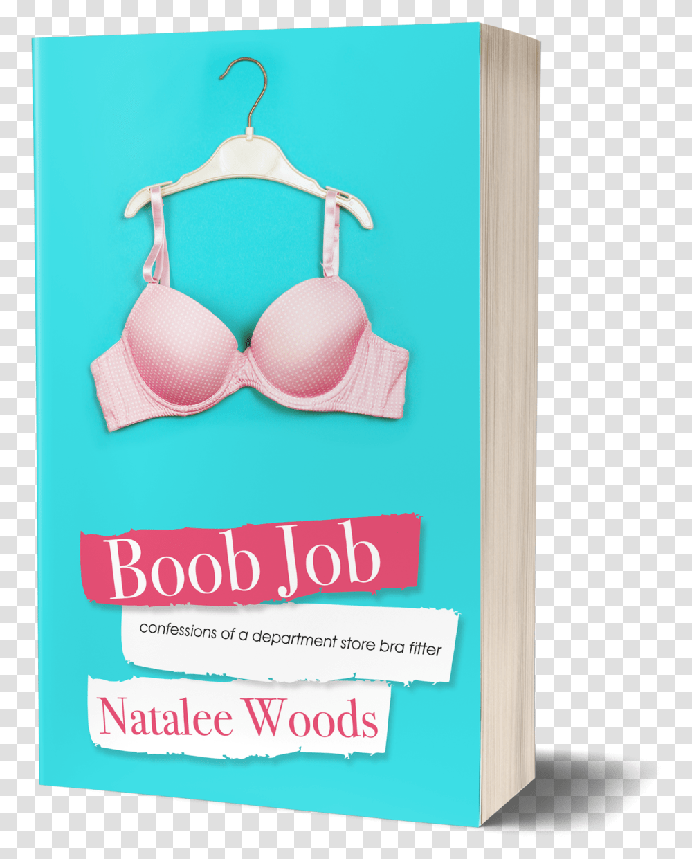 Confessions Of A Professional Bra Fitter Download Bra, Apparel, Lingerie, Underwear Transparent Png