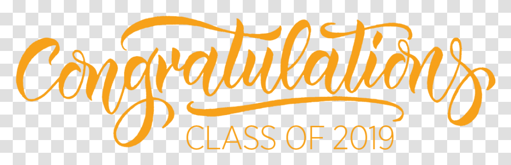 Congratulation Class Of 2019, Calligraphy, Handwriting, Label Transparent Png