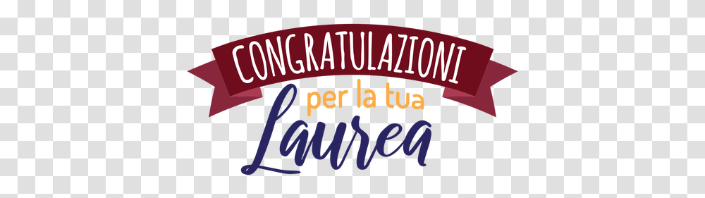 Congratulazioni Per La Tua Laurea Ribbon Sticker Congratulazioni Per La Tua Laurea, Word, Alphabet, Text, Logo Transparent Png