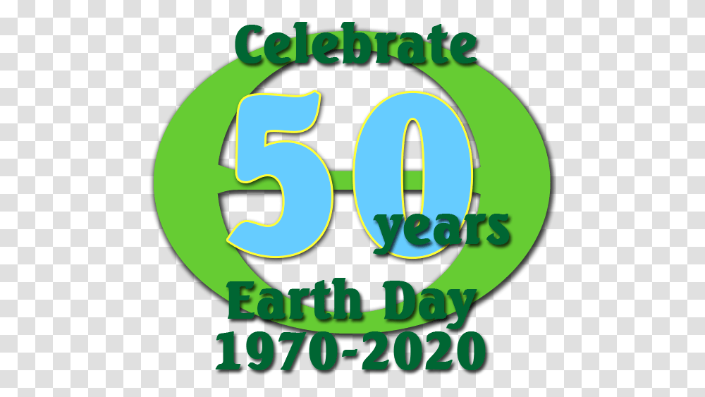 Conservancy To Postpone Earth Day Earth Day 50 Year, Number, Symbol, Text, Poster Transparent Png