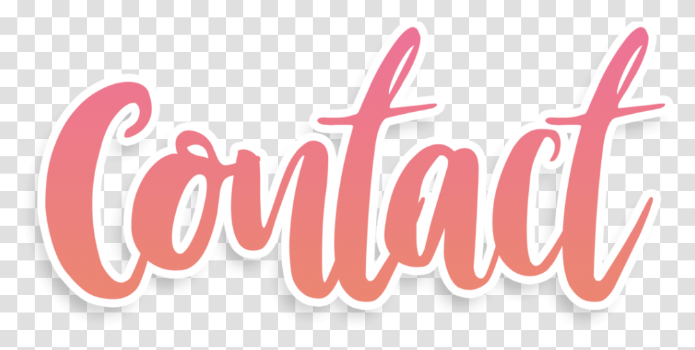 Contact Luna Calligraphy, Text, Dynamite, Word, Beverage Transparent Png