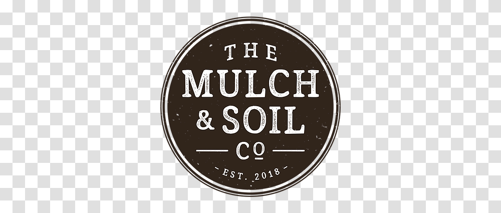 Contact The Mulch & Soil Co Biscuit Love Gulch, Coin, Money, Text, Logo Transparent Png