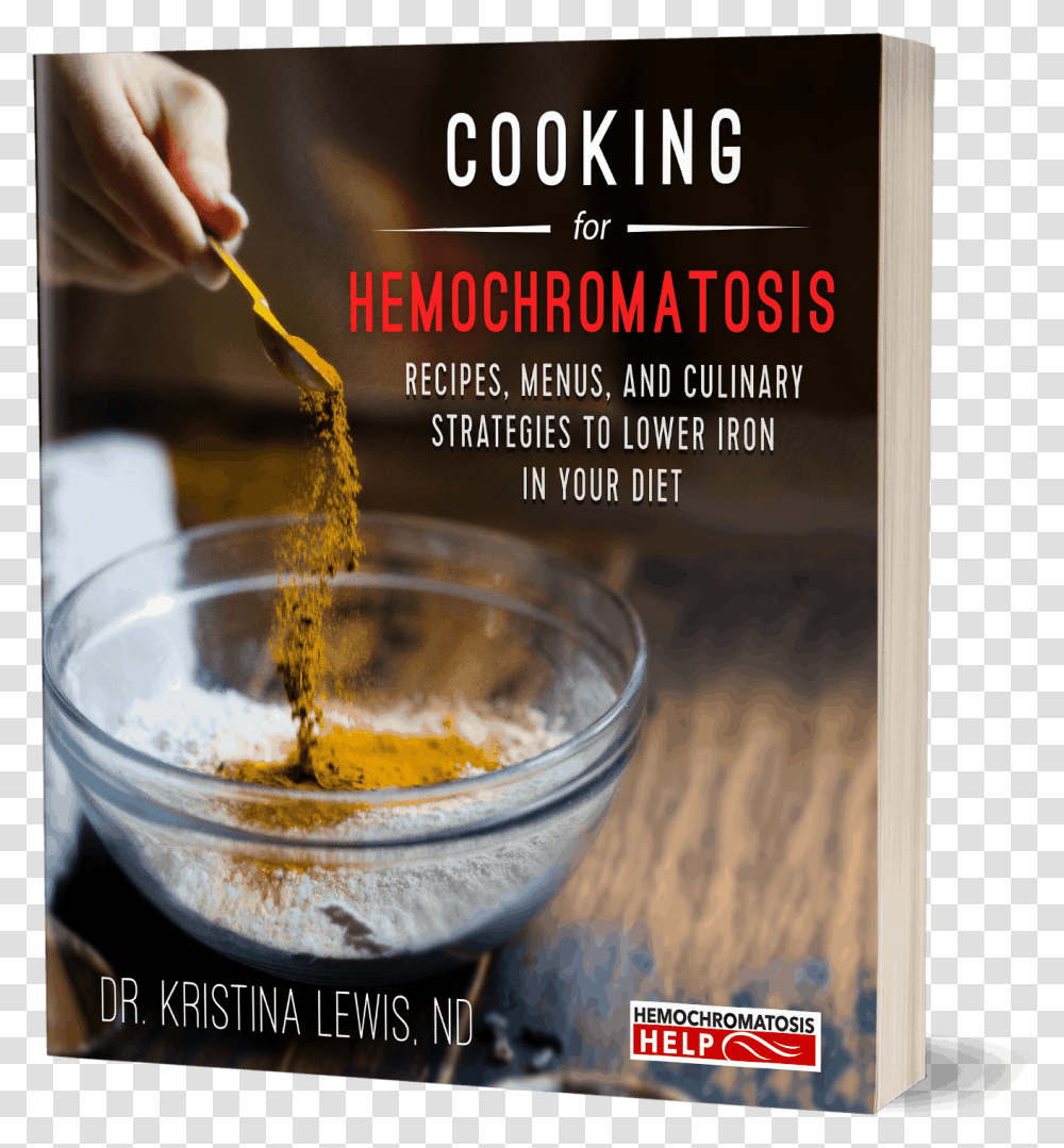 Cooking For Hemochromatosis Cookbook Effect Of Curcumin And Sulforaphane On, Poster, Advertisement, Person, Flyer Transparent Png