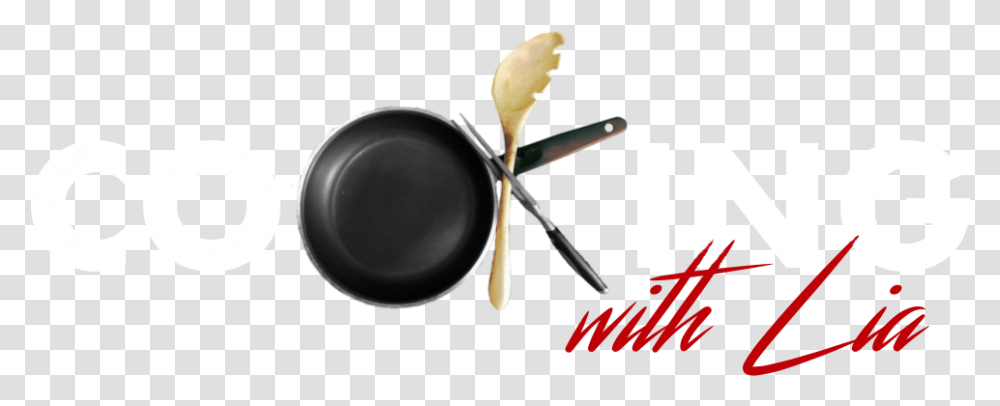 Cooking With Lia Graphic Design, Frying Pan, Pottery, Cutlery Transparent Png