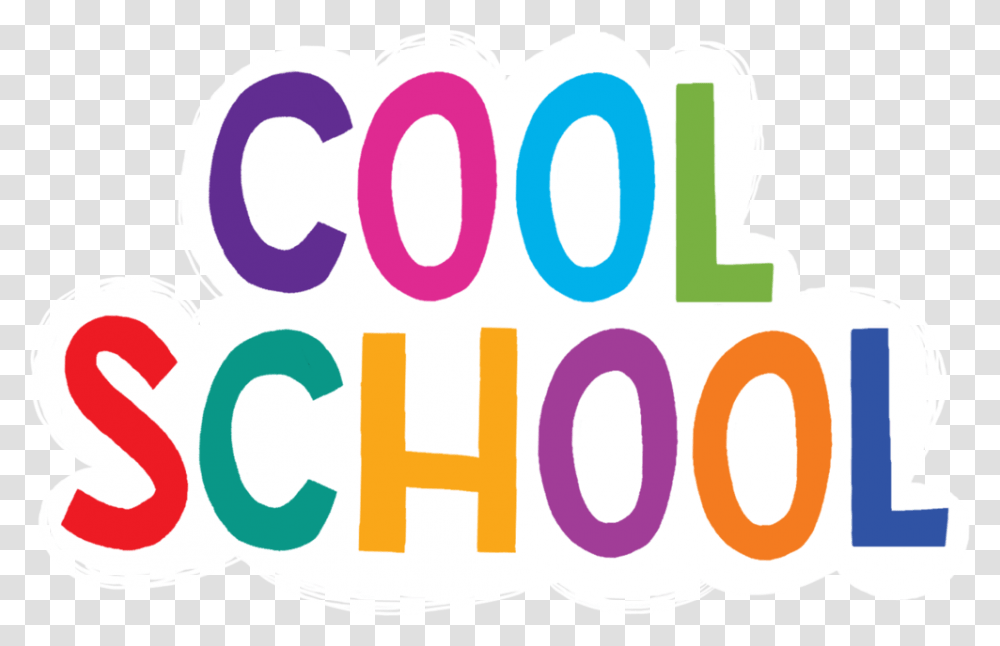 Cool Circle School Is Cool, Number, Word Transparent Png