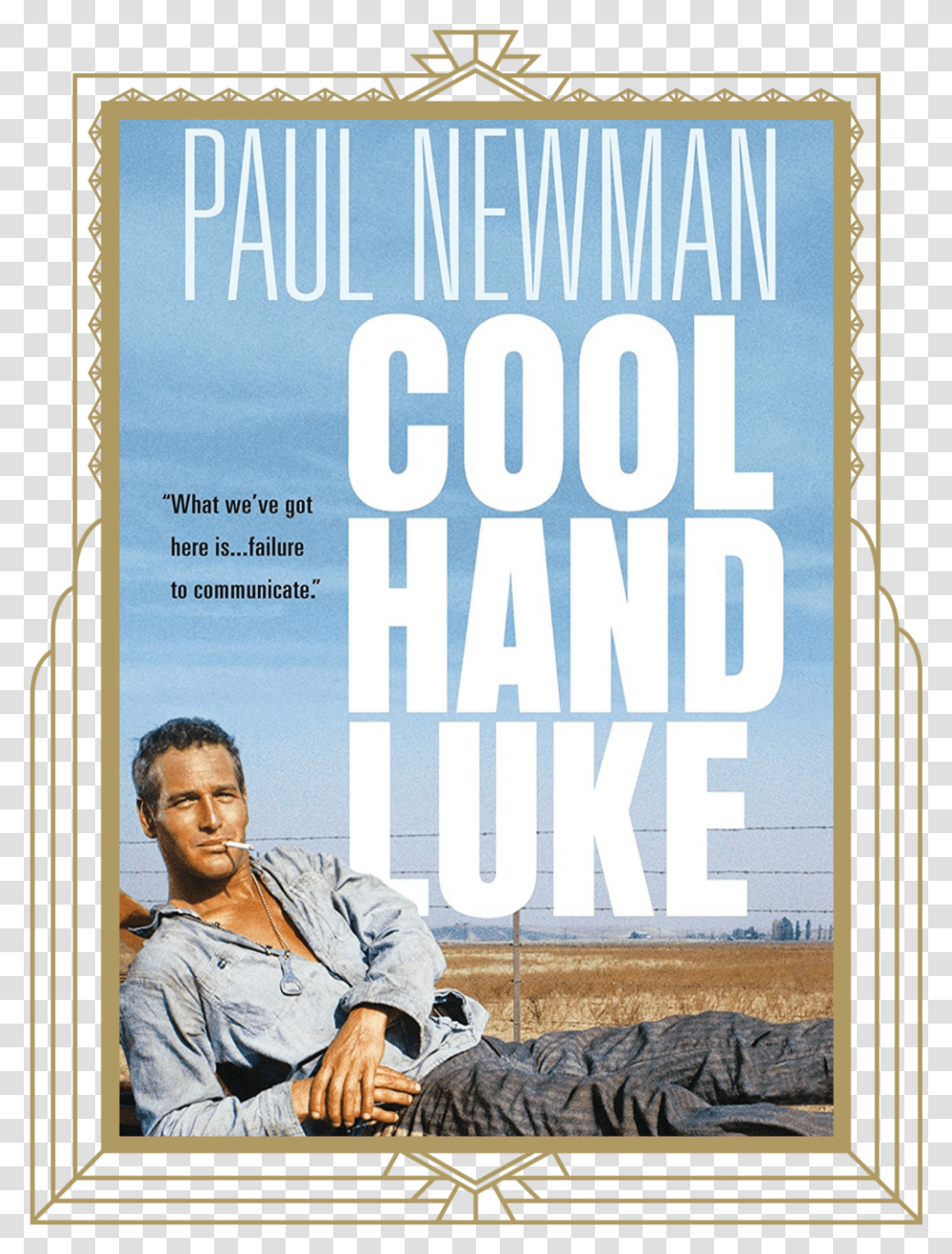 Cool Hand Luke Cool Hand Luke Cover, Person, Poster, Advertisement, Furniture Transparent Png