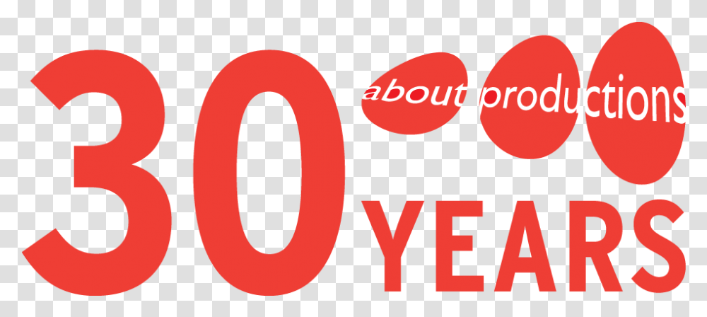 Copy Of About Productions 30 Yrs Logo Cropped Circle, Number, Word Transparent Png