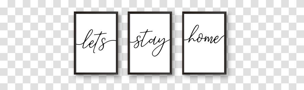 Coronavirus Stay Home File Let's Stay Home Frames, Handwriting, Calligraphy, Alphabet Transparent Png