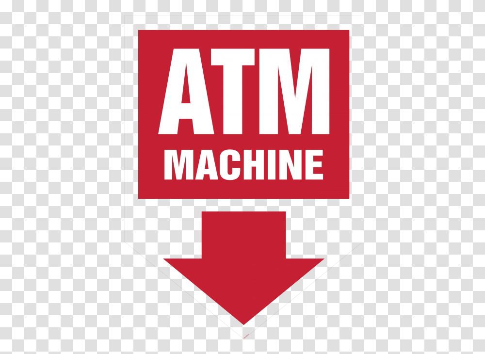Coroplast Hanging Sign Atm Machine 17 X 23 Rushmore Tramway Adventures, Advertisement, Poster, Text, Label Transparent Png