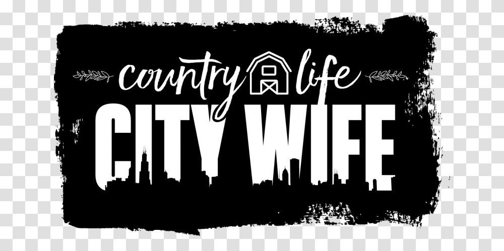 Country Life City Wife Poster, Word, Label, Alphabet Transparent Png