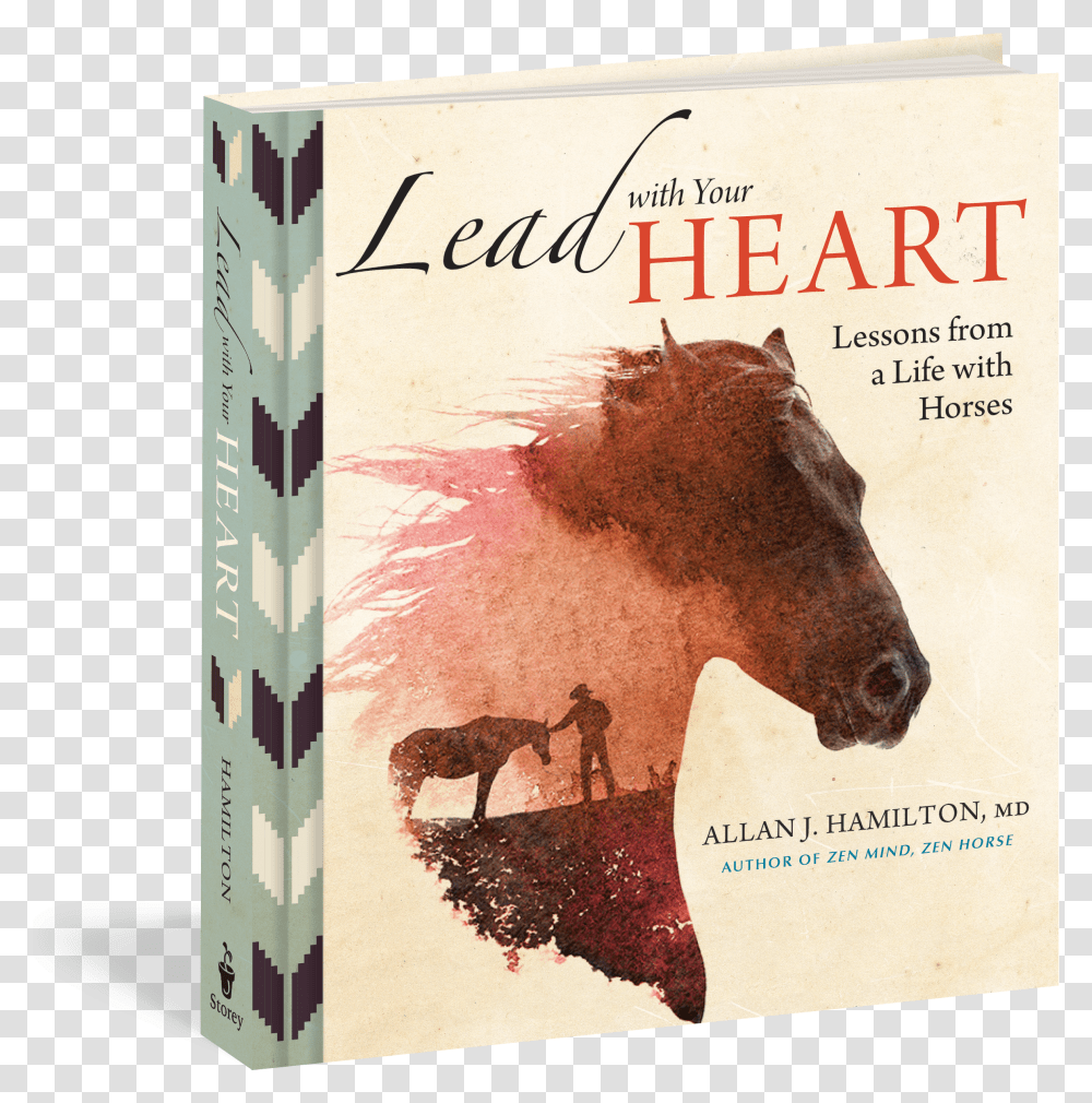 Cover Lead With Your Heart Lessons From A Life With Horses Transparent Png