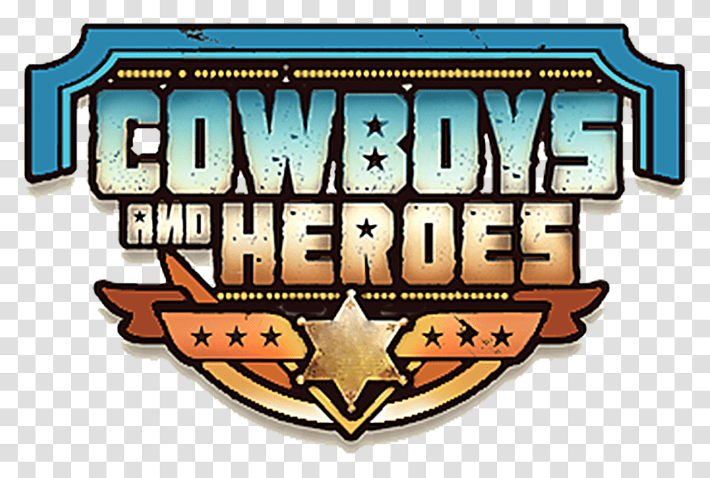 Cowboys And Heroes Country Music Festival Ballinamore Graphic Design, Logo, Symbol, Trademark, Emblem Transparent Png