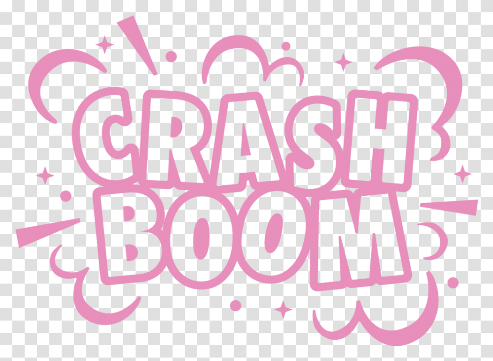 Crashboom Boom, Text, Alphabet, Label, Handwriting Transparent Png