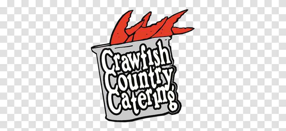 Crawfish Country Catering, Food, Label, Poster Transparent Png