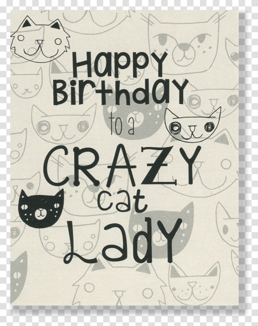Crazy Cat Lady Clipart Stock Happy Birthday Black Cat With White Happy Birthday, Handwriting, Calligraphy, Poster Transparent Png