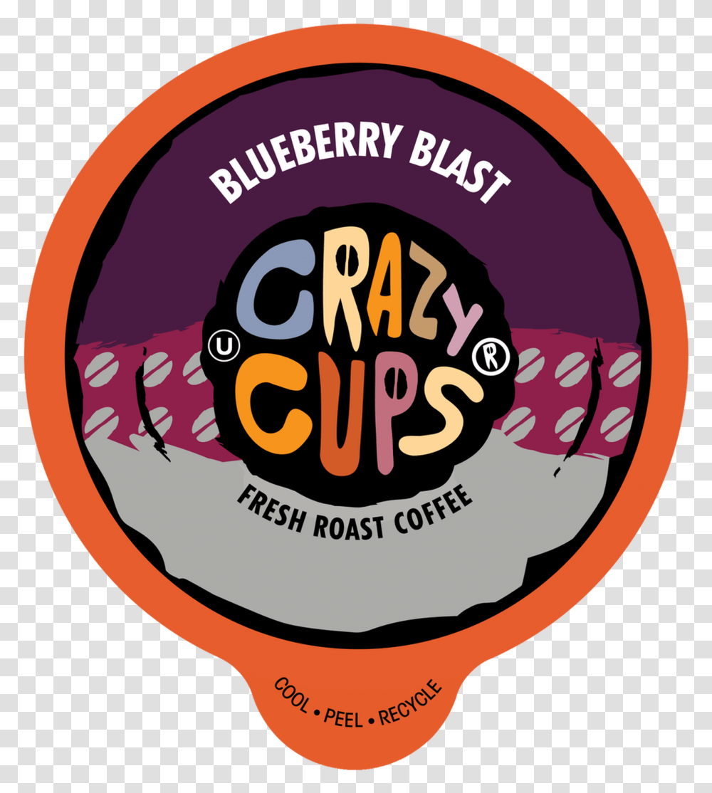 Crazy Cups Blueberry Blast Flavored Coffee Single Serve Circle, Label, Word, Logo Transparent Png