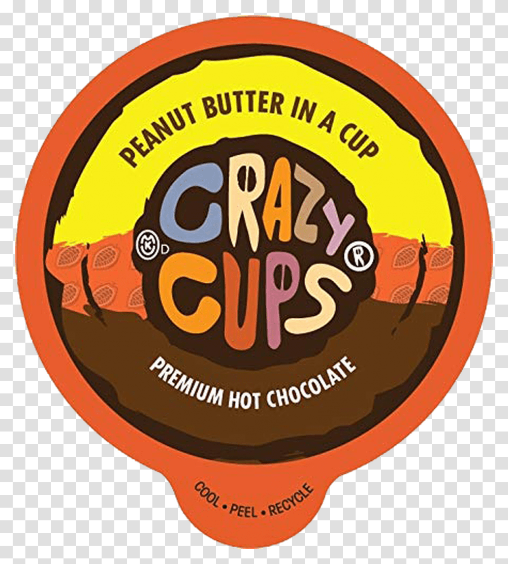 Crazy Cups Peanut Butter In A Cup Hot Chocolate By Cups, Logo, Symbol, Label, Text Transparent Png