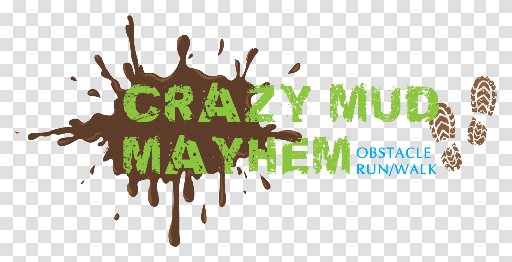 Crazy Mud Mayhem Graphic Design, Alphabet, Crowd, Word Transparent Png