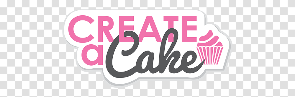 Create A Cake Graphics, Text, Number, Symbol, Label Transparent Png