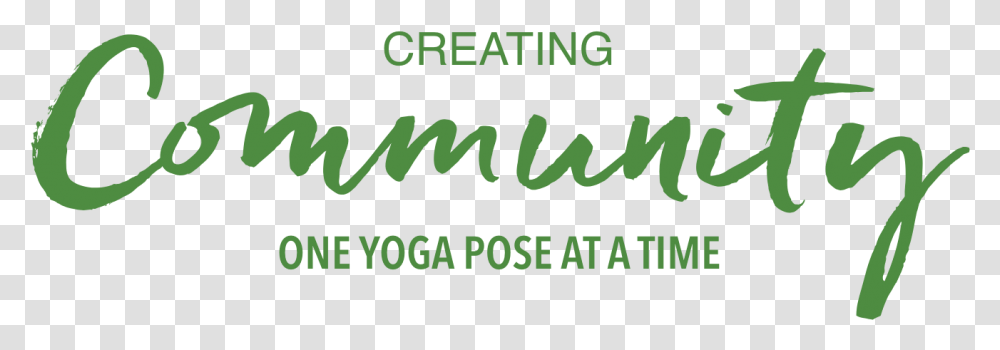 Creating Community One Yoga Pose At A Time Yani, Word, Label, Alphabet Transparent Png