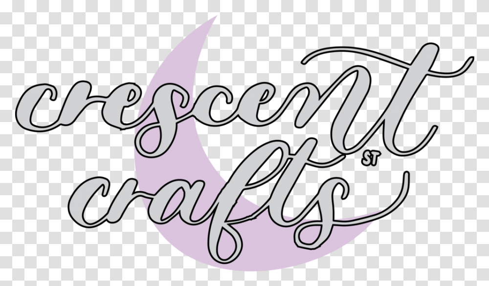 Crescent St Crafts, Text, Label, Calligraphy, Handwriting Transparent Png