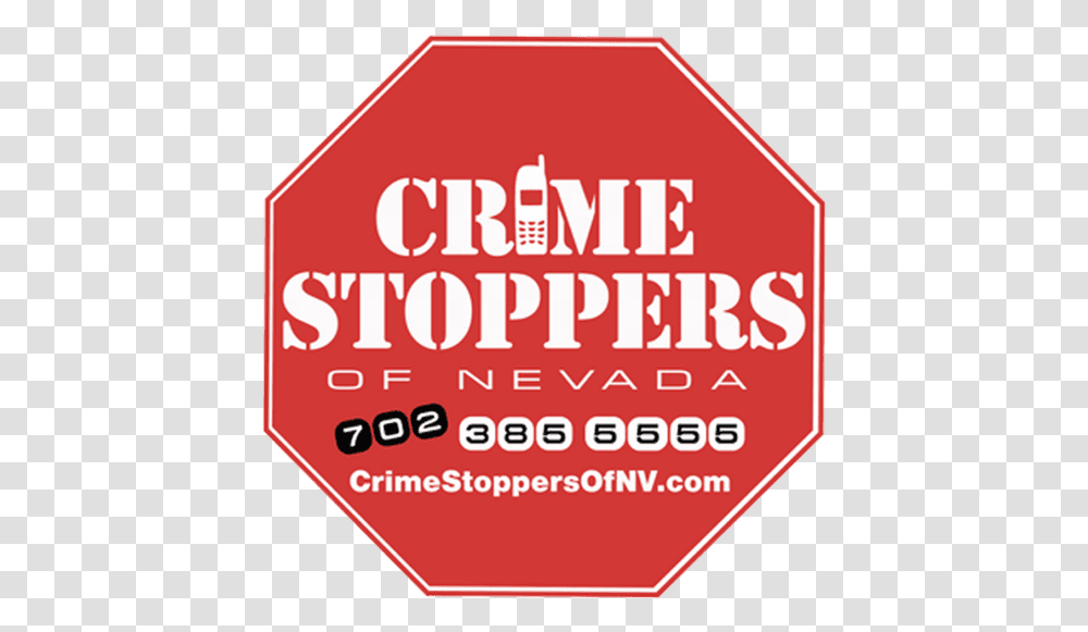 Crime Stoppers Las Vegas, Road Sign, Stopsign, Word Transparent Png
